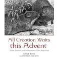 thumbnail image 2 of All Creation Waits: The Advent Mystery of New Beginnings, 2 of 2
