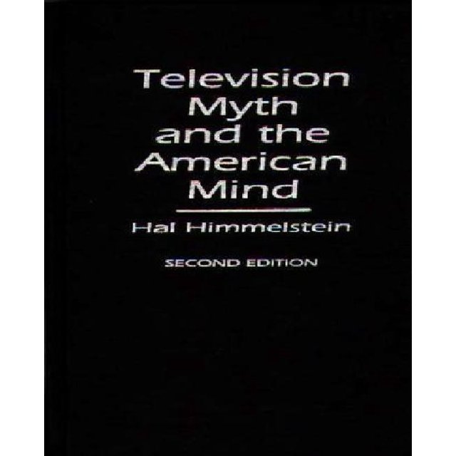 Télévision Mythe et l'Esprit Américain