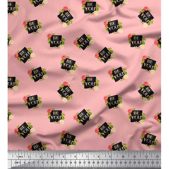 Soimoi Pink Rayon Fabric Floral & Be You Text Decor Fabric Printed BTY 42 Inch Wide