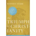 thumbnail image 3 of Triumph of Christianity, Rodney Stark Paperback, 3 of 3