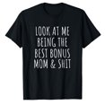 thumbnail image 1 of AALJY Bonus Step Mom Mothers Day From Stepdaughter Stepson Stepmom T-Shirt, 1 of 1