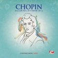 thumbnail image 1 of : Ballade No. 4 en F Mineur, Op. 52 (Remasterisé Numériquement), 1 of 1