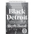 thumbnail image 1 of Black Detroit: Histoire du Peuple d'Autodétermination, 1 of 5