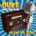thumbnail image 1 of The Duke Robillard Band - Calling All Blues (Vinyl), 1 of 2