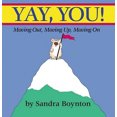 thumbnail image 2 of Yay, You! Moving Up and Moving On By Sandra Boynton, 2 of 2