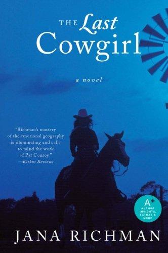 La Dernière Cowgirl par Richman, Jane