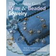 thumbnail image 1 of Le Guide Complet des Bijoux en Fil et Perles : Plus de 50 Beaux Projets et Variations Utilisant du Fil et des Perles, 1 of 2