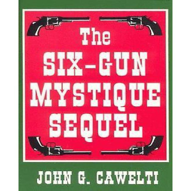Six-Gun Mystique Sequel
