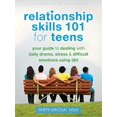 thumbnail image 2 of Relationship Skills 101 for Teens, Sheri Van Dijk Paperback, 2 of 3