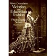 thumbnail image 3 of Victorian and Edwardian Fashion: A Photographic Survey, 3 of 3