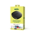 thumbnail image 1 of Onn. 4K Streaming Device with Dolby Audio & Fast Wi-Fi, 1 of 8