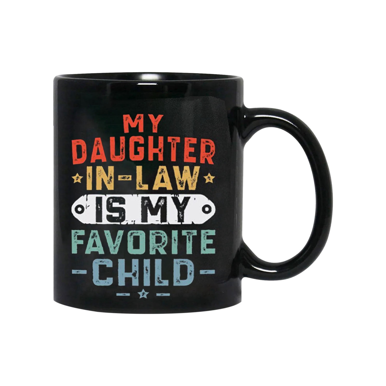 Amzcrzy Cups Vintage I Don'T Have Favorite Child Daughter Mug Mug Lettering Coffee Cups Coffee Mug
