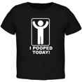 thumbnail image 1 of I Pooped Today Black Toddler T-Shirt, 1 of 1