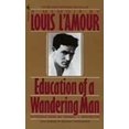 thumbnail image 1 of Éducation d'Un Homme Errant, Louis L'Amour, Livre Broché, 1 of 2