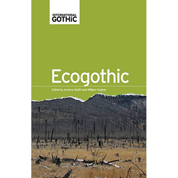Ecogothic (International Gothic MUP)