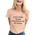 thumbnail image 1 of T-shirts Sarcastiques pour Femmes - Phrases Drôles Graphiques, Polyester Spandex, Manches Courtes, Col Rond, Parfait pour Offrir en Cadeau, 1 of 4