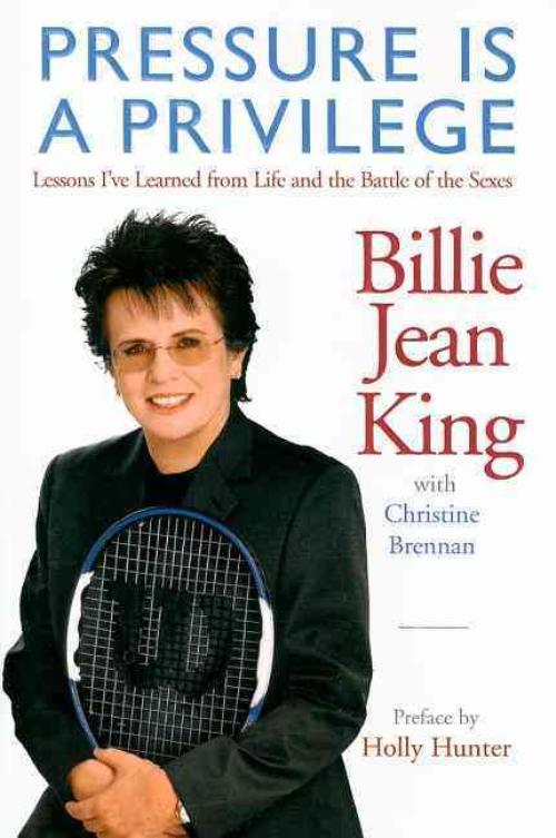La Pression Est un Privilège, Christine Brennan, Billie Jean King Couverture Rigide