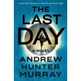 thumbnail image 2 of The Last Day: A Novel, 2 of 3