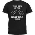 thumbnail image 1 of Father's Day This Guy Best Dad Ever Black Adult T-Shirt, 1 of 1