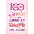 thumbnail image 1 of 100 Mots d'Affirmation Que Votre Fille A Besoin d'Entendre, 1 of 1