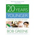 thumbnail image 2 of 20 Years Younger: Look Younger, Feel Younger, Be Younger!, 2 of 4