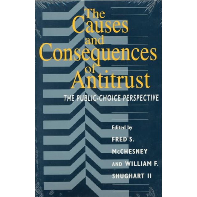 Causes et Conséquences de l'Antitrust, Livre de Poche Fred S. McChesney