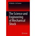 thumbnail image 2 of The Science and Engineering of Mechanical Shock, 2 of 2
