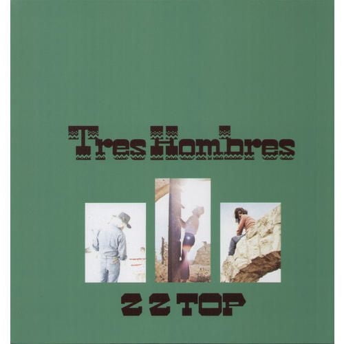 ZZ Top - Tres Hombres (Vinyl) (Remaster)