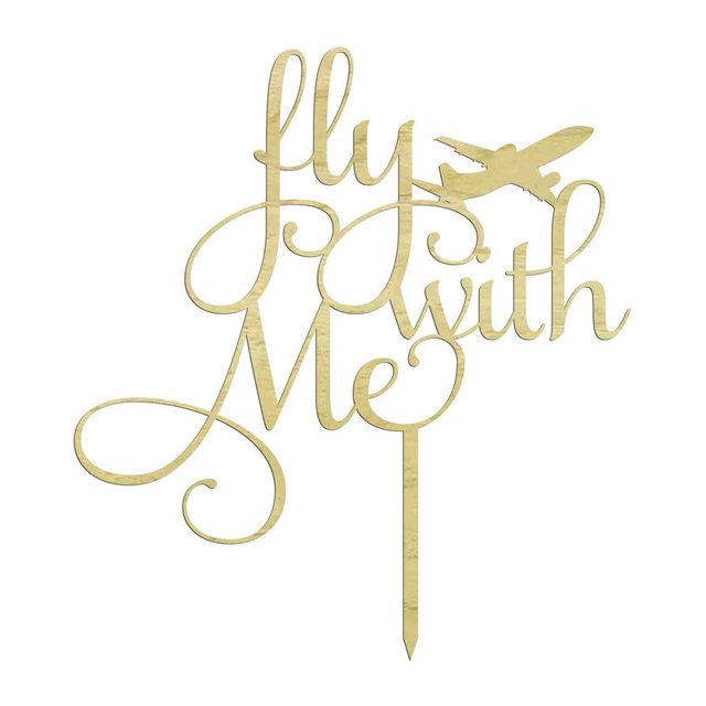 Fly With Me Rustic Wedding Custom Cake Topper Persoanlzied Cake Topper With Airoplane Cake Decoration 7-8 Inches Wide