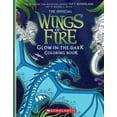 thumbnail image 1 of New and Trending: Wings Of Fire Glow-In-The-Dark Coloring Book by Tui T Sutherland, 1 of 4