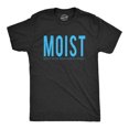 thumbnail image 1 of Mens Moist Because Someone Hates This Word T shirt Funny Sarcastic Humor Tee (Heather Black) - 4XL, 1 of 4