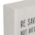 thumbnail image 2 of Hometrends Linden "Be Savage Not Average" Porcelain Tabletop Square Art Plaque, 2 of 4