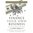 thumbnail image 1 of Finance Your Own Business: Get on the Financing Fast Track, 1 of 1