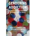 thumbnail image 3 of Gendering Addiction: la Politique du Traitement des Médicaments dans un Monde Neurochimique, 3 of 3