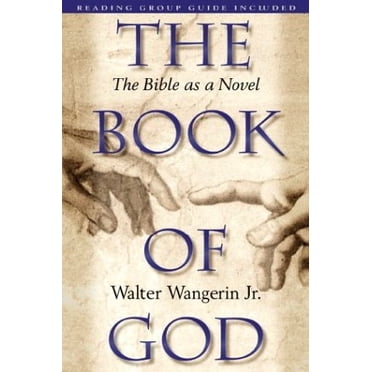 Le Livre de Dieu, la Bible comme Roman
