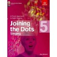 thumbnail image 1 of Joining the Dots Singing, Grade 5: A Fresh Approach to Sight-Singing, 1 of 1