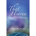 thumbnail image 1 of That Heaven, 1 of 3