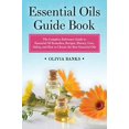 thumbnail image 1 of Essential Oils Guide Book: The Complete Reference Guide to Essential Oil Remedies, Recipes, History, Uses, Safety, and How to Choose the Best Essential Oils, 1 of 3