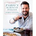 thumbnail image 5 of Fabio's 30 Minutes Italien : Plus de 100 Recettes Fabuleuses, Rapides et Faciles, 5 of 5