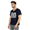 thumbnail image 4 of Inkmeso Mens Tshirt Da Dad Daddy€ Graphic Tshirt For Dad Gift Tee Shirt For First Time Daddy, 4 of 6