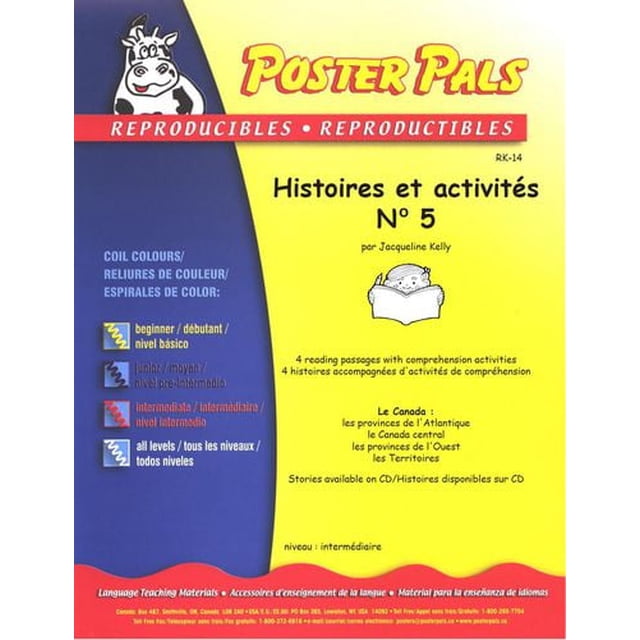 Poster Pals French (Fsl) Stories & Activities No.5 Classroom Reproducible Masters book cover showing a yellow and blue background with a cartoon cow logo, color-coded reading levels from beginner to all levels, bilingual French-English text detailing four short stories with comprehension activities about Canadian provinces and territories, suitable for intermediate learners.