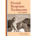 thumbnail image 1 of Traitements de Réponse Pivot pour l'Autisme: Communication, Développement Social et Académique, 1 of 2