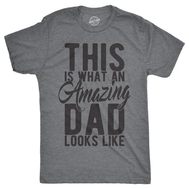 Mens This Is What An Amazing Dad Looks Like T shirt Funny Fathers Day Cool (Light Heather Grey) - M