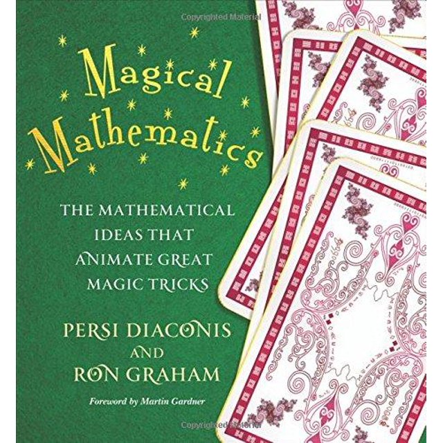 Mathématiques Magiques par Diaconis, Persi/ Graham, Ron