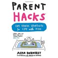 thumbnail image 3 of Parent Hacks : 134 Raccourcis Génie pour la Vie avec Enfants, 3 of 3