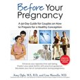 thumbnail image 1 of Before Your Pregnancy: A 90-Day Guide for Couples on How to Prepare for a Healthy Conception (2nd Ed.), 1 of 2