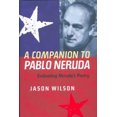 thumbnail image 2 of Un Compagnon pour Pablo Neruda: Évaluation de la Poésie de Neruda (Tamesis), 2 of 2