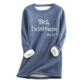 thumbnail image 2 of Sweat-Shirt d'Hiver en Peluche Chaud Doublé en Sherpa pour Femmes Col Rond Pull Tunique - Je Suis Encore Froid - Sweat-Shirts Mignons pour Adolescentes Grande Taille, 2 of 3