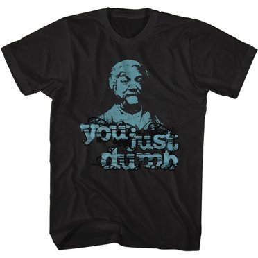 Redd Foxx Just Dumb Black Adult T-Shirt