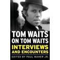 thumbnail image 2 of Tom Waits on Tom Waits, Paul Maher Livre Broché, 2 of 3